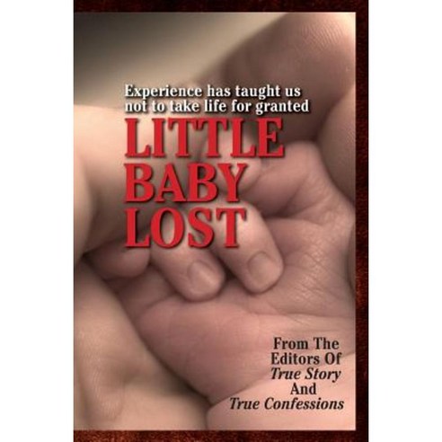 Little Baby Lost Paperback, True Renditions