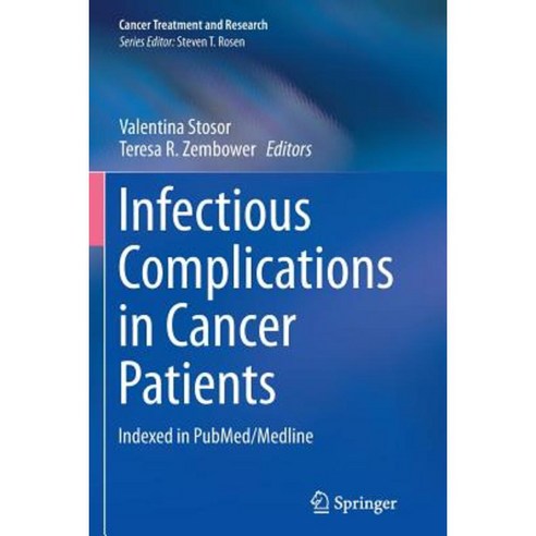 Infectious Complications in Cancer Patients Paperback, Springer