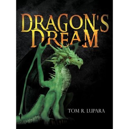 Dragon''s Dream Paperback, Trafford Publishing