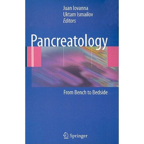 Pancreatology: From Bench to Bedside Hardcover, Springer