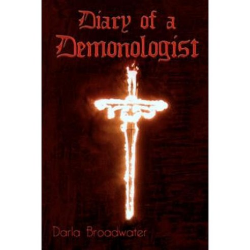 Diary of a Demonologist Paperback, Dly Publishing