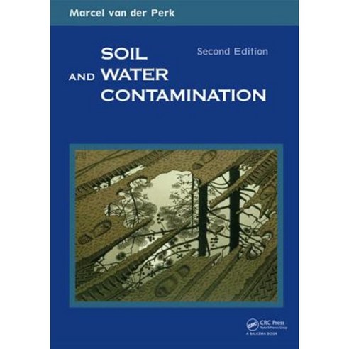 Soil and Water Contamination 2nd Edition Paperback, CRC Press