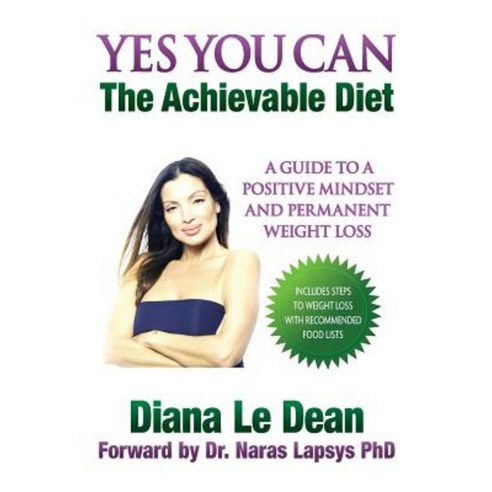 Yes You Can: The Achievable Diet Paperback, Createspace