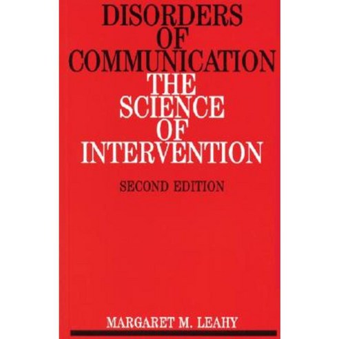 Disorders of Communication: The Science of Intervention Paperback, Wiley