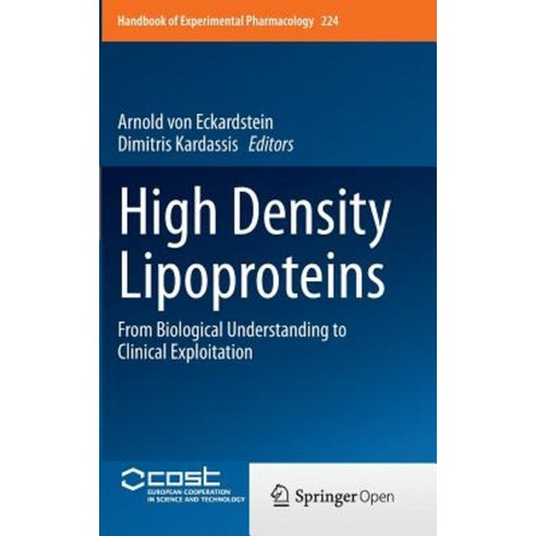 High Density Lipoproteins: From Biological Understanding to Clinical Exploitation Hardcover, Springer