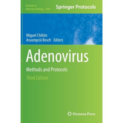 Adenovirus: Methods and Protocols Hardcover, Humana Press