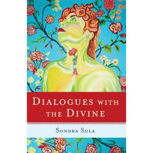 Dialogues with the Divine Paperback, Turning Stone Press