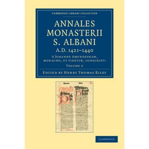 Annales Monasterii S. Albani A.D. 1421-1440 - Volume 2, Cambridge University Press