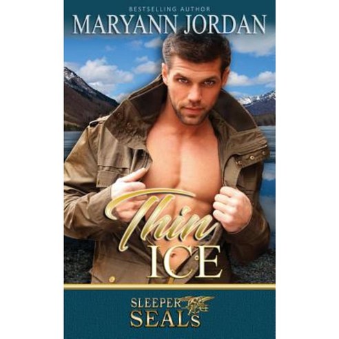 Thin Ice: Sleeper Seal Paperback, Maryann Litton