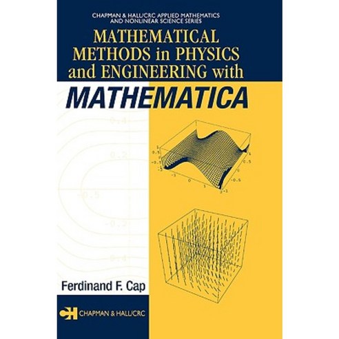 Mathematical Methods in Physics and Engineering with Mathematica Hardcover, CRC Press