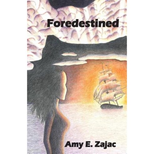 Foredestined Paperback, Amy E Zajac