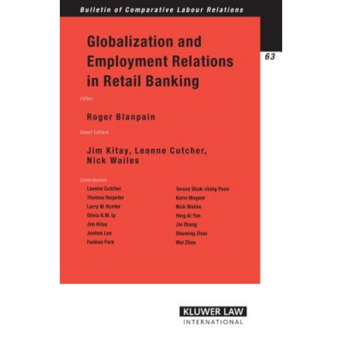 Globalization and Employment Relations in Retail Banking Paperback, Kluwer Law International