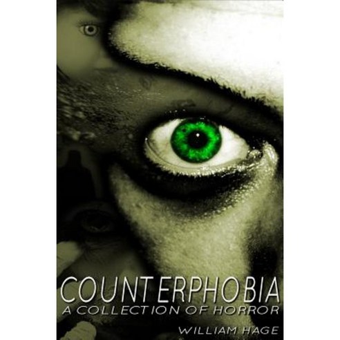 Counterphobia: A Collection of Horror Paperback, Lulu.com