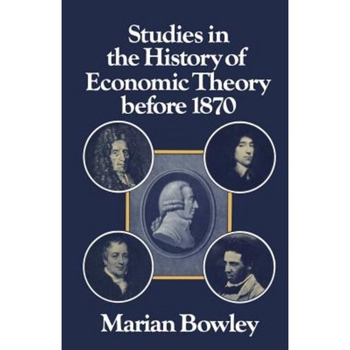 Studies in the History of Economic Theory Before 1870 Paperback, Palgrave MacMillan