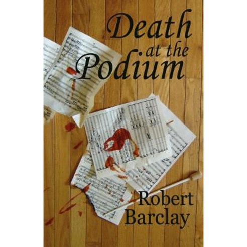 Death at the Podium Paperback, Loose Cannon Press
