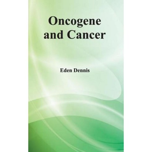 Oncogene and Cancer Hardcover, Foster Academics