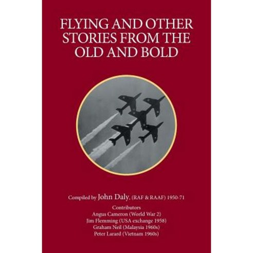 Flying and Other Stories from the Old and Bold Paperback, Xlibris