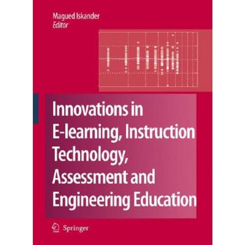 Innovations in E-Learning Instruction Technology Assessment and Engineering Education Hardcover, Springer
