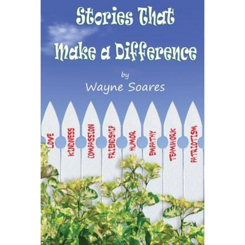 Stories That Make a Difference Paperback, Summerland Publishing