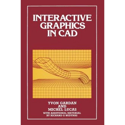 Interactive Graphics in CAD Paperback, Springer