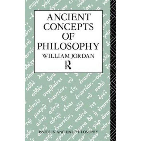 Ancient Concepts of Philosophy Paperback, Taylor & Francis