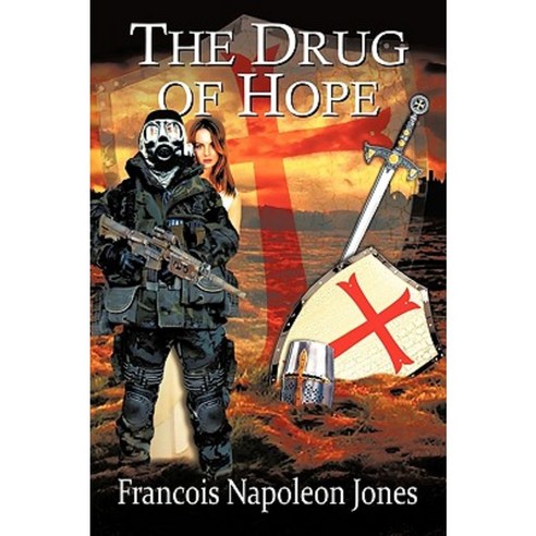 The Drug of Hope Paperback, Authorhouse