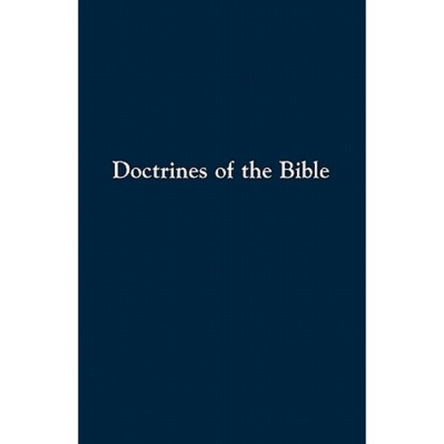 Doctrines of the Bible: A Brief Discussion of the Teachings of God''s Word Paperback, Herald Press (VA)