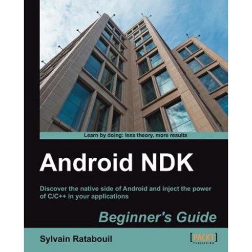 Android Ndk Beginner''s Guide Paperback, Packt Publishing