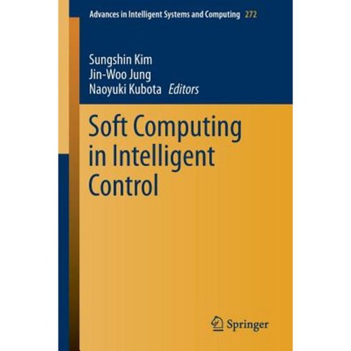 Soft Computing in Intelligent Control Paperback, Springer