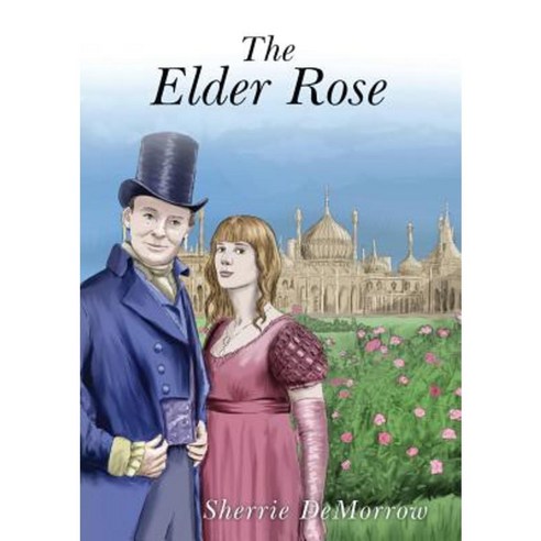 The Elder Rose Paperback, Sherrie Demorrow