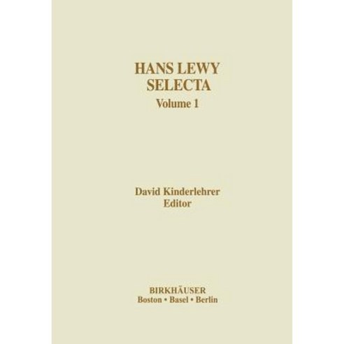 Hans Lewy Selecta: Volume 1 Paperback, Birkhauser