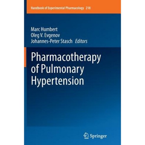 Pharmacotherapy of Pulmonary Hypertension Paperback, Springer