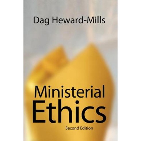 Ministerial Ethics - 2nd Edition Paperback, Parchment House