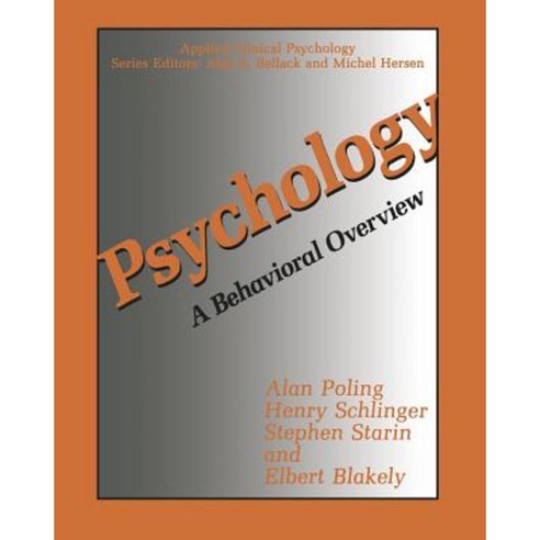 Psychology: A Behavioral Overview Paperback, Springer