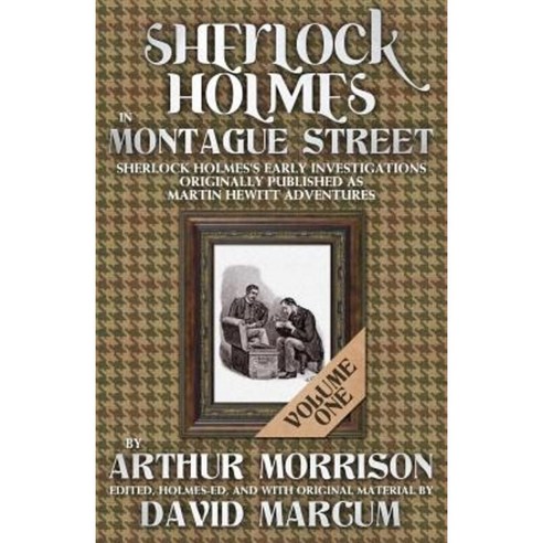 Sherlock Holmes in Montague Street Volume 1 Paperback, MX Publishing