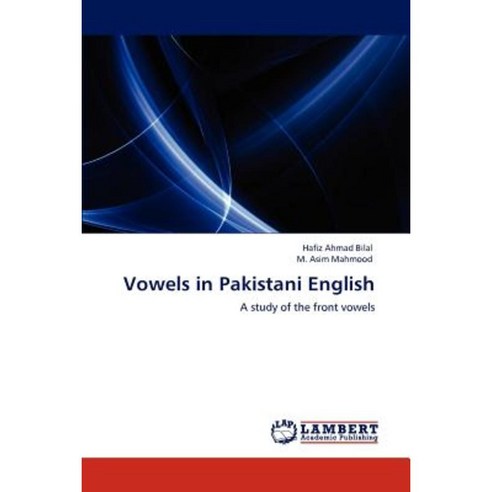 Vowels in Pakistani English Paperback, LAP Lambert Academic Publishing
