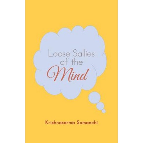 Loose Sallies of the Mind Paperback, Trafford Publishing