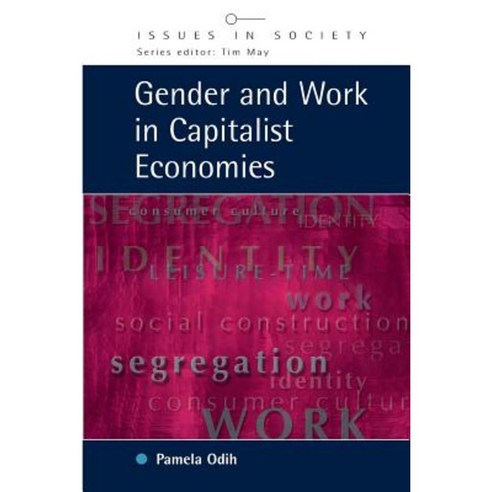 Gender and Work in Capitalist Economies Paperback, Open University Press