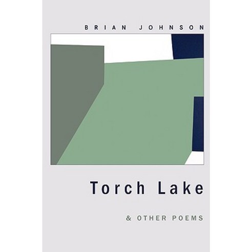 Torch Lake & Other Poems Paperback, Web del Sol Association