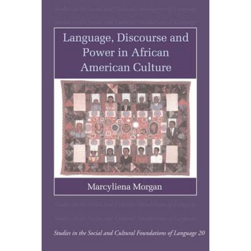 Language Discourse and Power in African American Culture Paperback, Cambridge University Press
