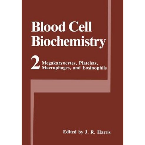 Megakaryocytes Platelets Macrophages and Eosinophils Paperback, Springer