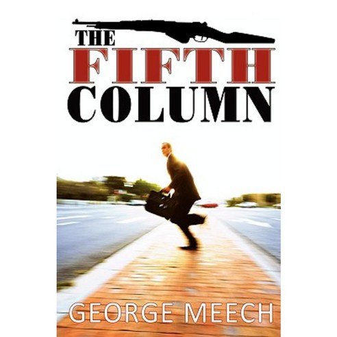 The Fifth Column Hardcover, iUniverse