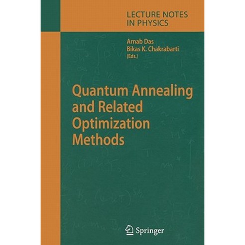 Quantum Annealing and Related Optimization Methods Paperback, Springer