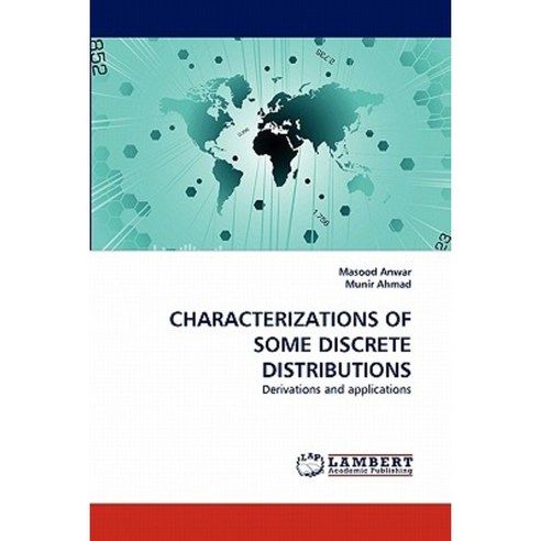 Characterizations of Some Discrete Distributions Paperback, LAP Lambert Academic Publishing