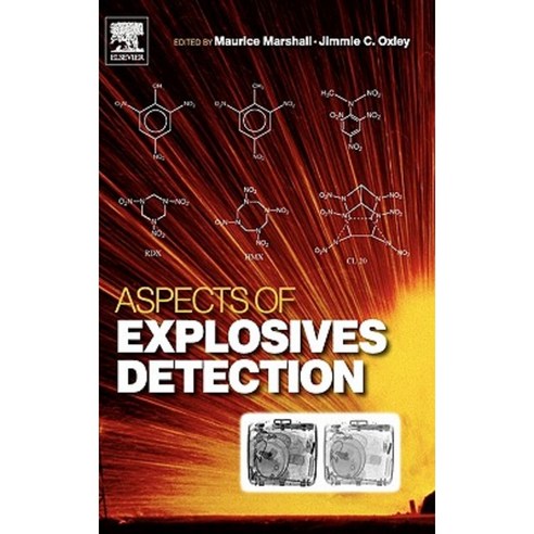 Aspects of Explosives Detection Hardcover, Elsevier Science