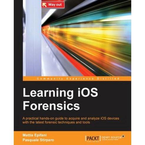 Learning IOS Forensics Paperback, Packt Publishing - 최저가 알림ㆍ특가 할인ㆍ가격비교 ...