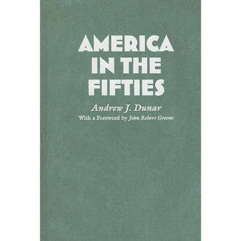 America in the Fifties Hardcover, Syracuse University Press