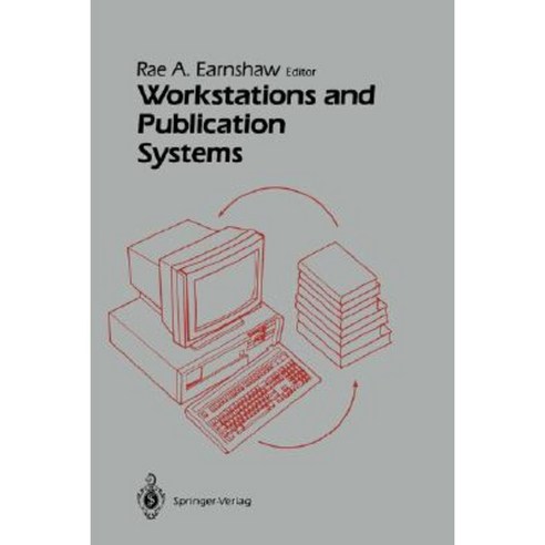 Workstations and Publication Systems Hardcover, Springer