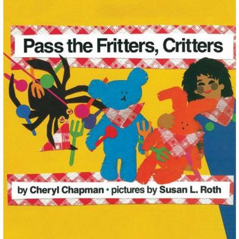 Pass the Fritters Critters Paperback, Aladdin Paperbacks