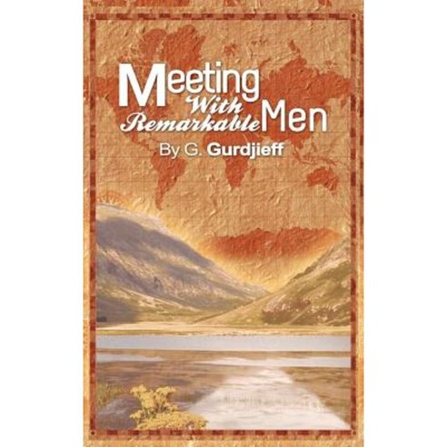 Meetings with Remarkable Men Hardcover, www.bnpublishing.com